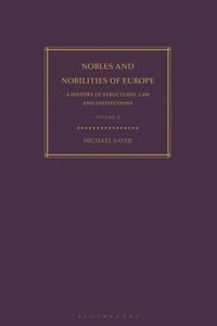 bokomslag Nobles and Nobilities of Europe, Vol II