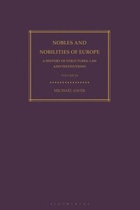 bokomslag Nobles and Nobilities of Europe, Vol III