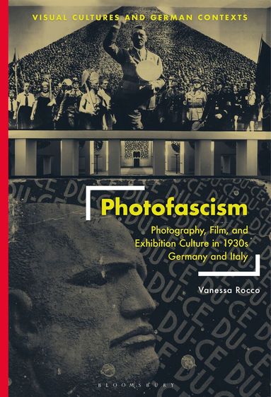 Vanessa Rocco, Deborah Ascher Barnstone, Thomas O Haakenson - Photofascism, Häftad
