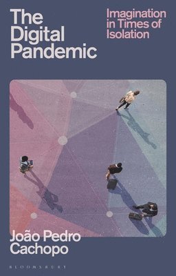 João Pedro Cachopo - Digital Pandemic, Inbunden