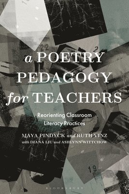 A Poetry Pedagogy for Teachers 1