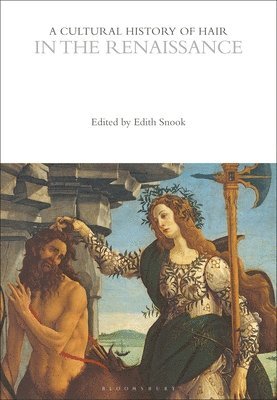 Cultural History of Hair in the Renaissance 1