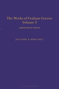bokomslag The Works of Graham Greene, Volume 3