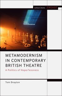 bokomslag Metamodernism in Contemporary British Theatre