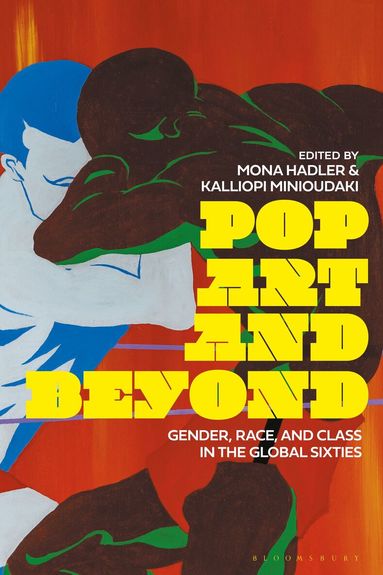 Mona Hadler, Kalliopi Minioudaki - Pop Art and Beyond, Häftad