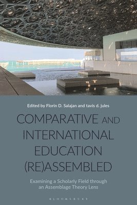 Comparative and International Education (Re)Assembled 1