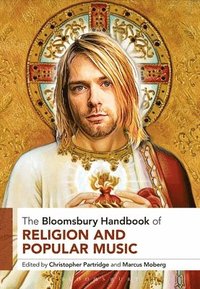 bokomslag Bloomsbury Handbook of Religion and Popular Music