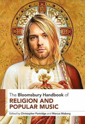 The Bloomsbury Handbook of Religion and Popular Music 1