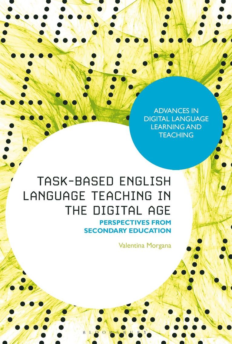 Task-Based English Language Teaching in the Digital Age 1