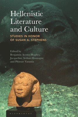 bokomslag Hellenistic Literature and Culture: Studies in Honor of Susan A. Stephens