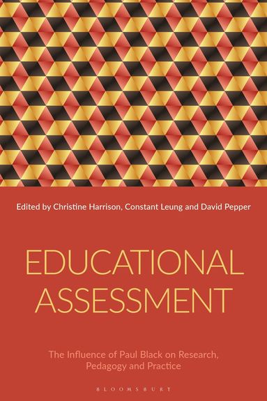 Christine Harrison, Constant Leung, David Pepper - Educational Assessment, Häftad
