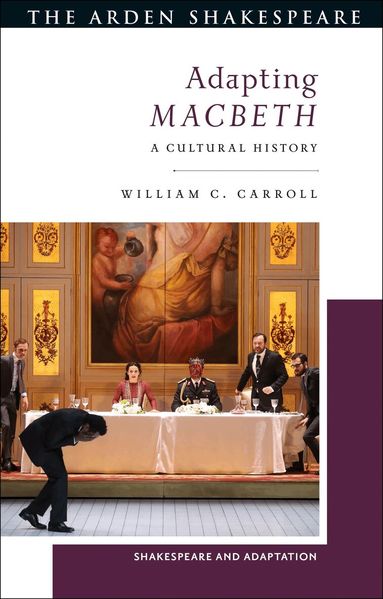 William C. Carroll, Mark Thornton Burnett - Adapting Macbeth, Häftad