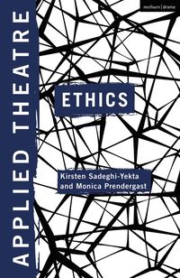 bokomslag Applied Theatre: Ethics