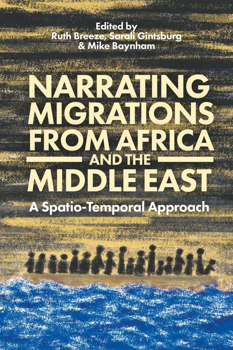 Narrating Migrations from Africa and the Middle East 1