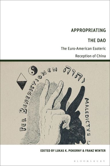Lukas K. Pokorny, Franz Winter - Appropriating the Dao, Inbunden