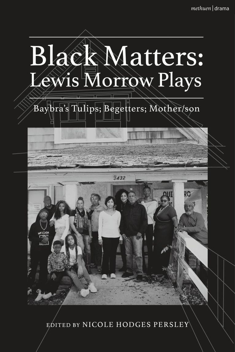 Black Matters: Lewis Morrow Plays 1