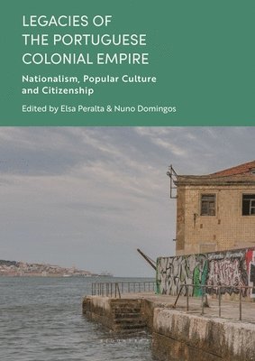 Legacies of the Portuguese Colonial Empire 1