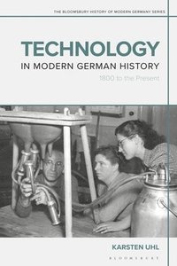 bokomslag Technology in Modern German History
