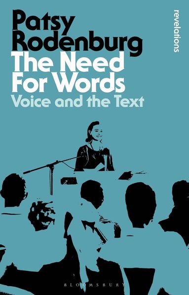 Patsy Rodenburg - Need for Words, Häftad