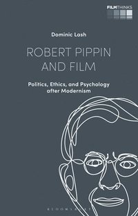 bokomslag Robert Pippin and Film