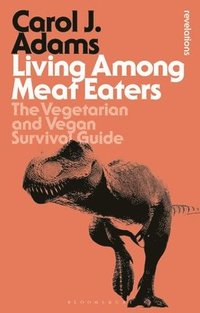 bokomslag Living Among Meat Eaters