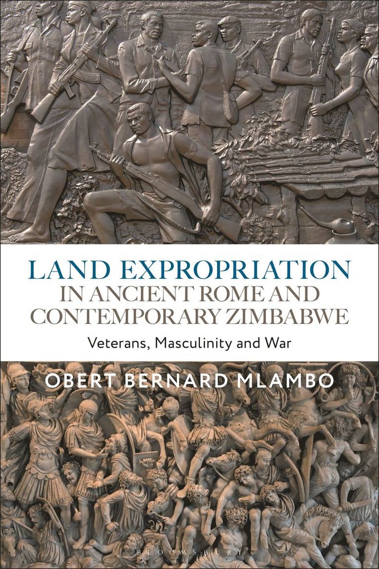 Land Expropriation in Ancient Rome and Contemporary Zimbabwe 1