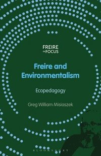 bokomslag Freire and Environmentalism