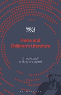 bokomslag Freire and Children's Literature