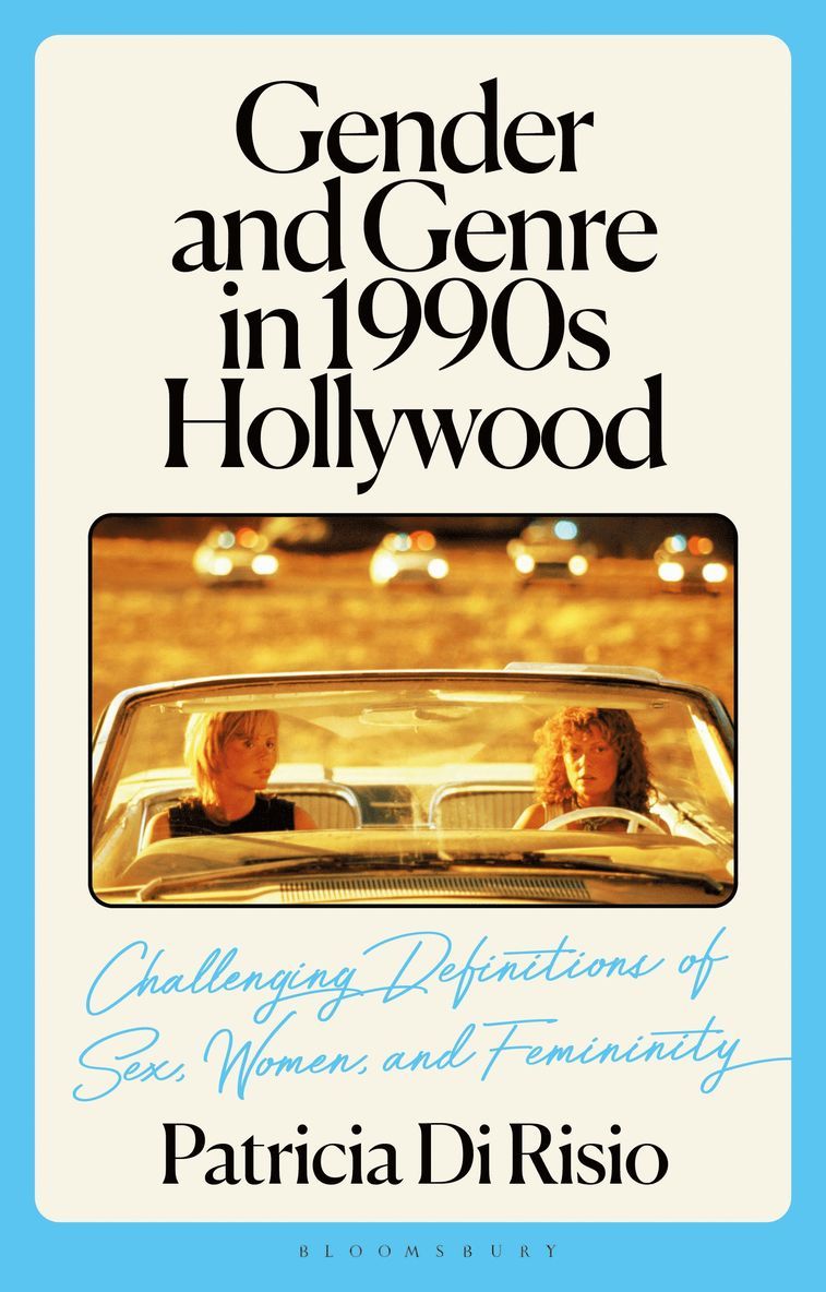 Gender and Genre in 1990s Hollywood