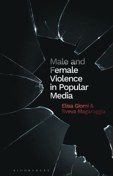 bokomslag Male and Female Violence in Popular Media