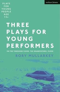 bokomslag Three Plays for Young Performers