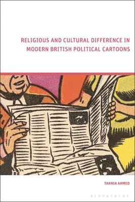 Religious and Cultural Difference in Modern British Political Cartoons 1