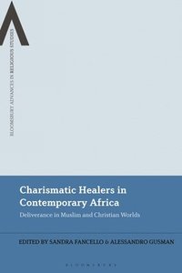 bokomslag Charismatic Healers in Contemporary Africa