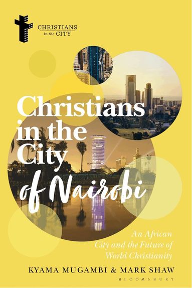 Kyama Mugambi, Mark Shaw, Dyron B. Daughrity, Dyron B Daughrity - Christians in the City of Nairobi, Häftad