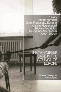 bokomslag 1969 'Greek Case' in the Council of Europe
