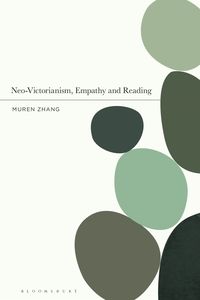 bokomslag Neo-Victorianism, Empathy and Reading