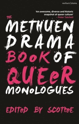 bokomslag The Methuen Drama Book of Queer Monologues