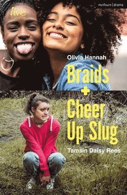 Braids and Cheer Up Slug 1