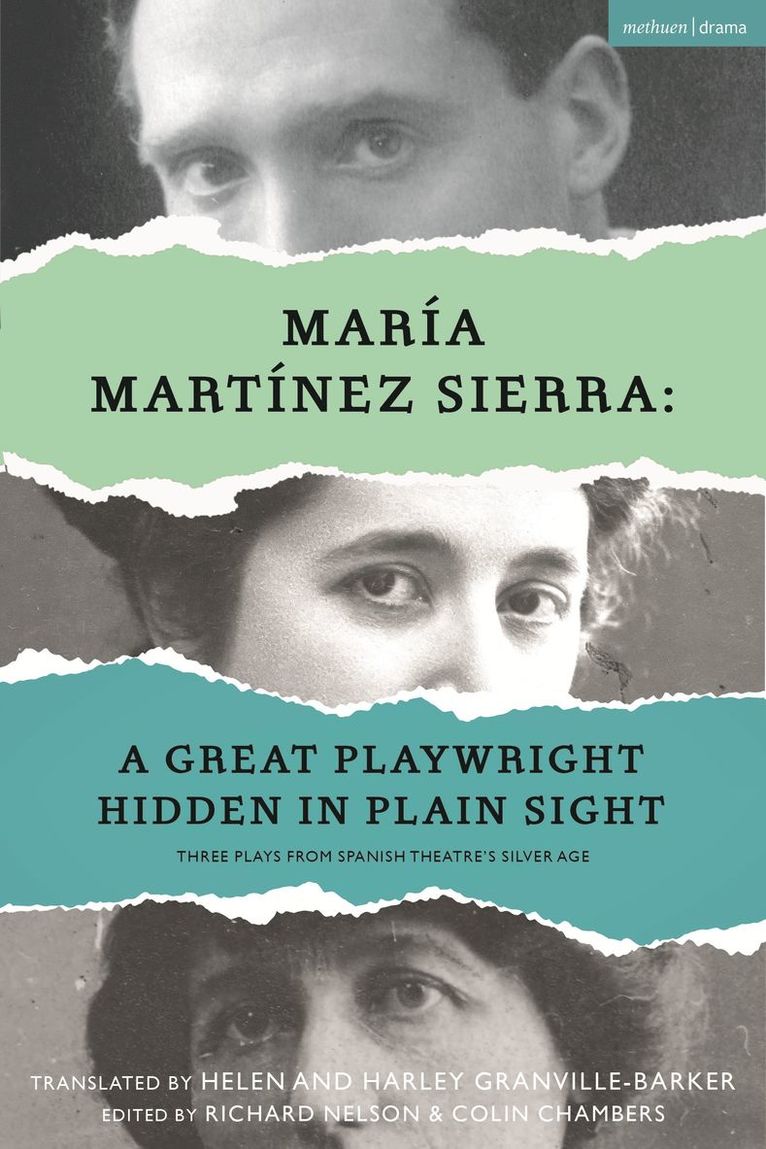 Mara Martnez Sierra: A Great Playwright Hidden in Plain Sight 1