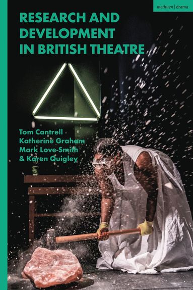 bokomslag Research and Development in British Theatre