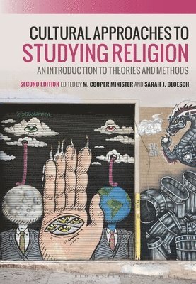 bokomslag Cultural Approaches to Studying Religion