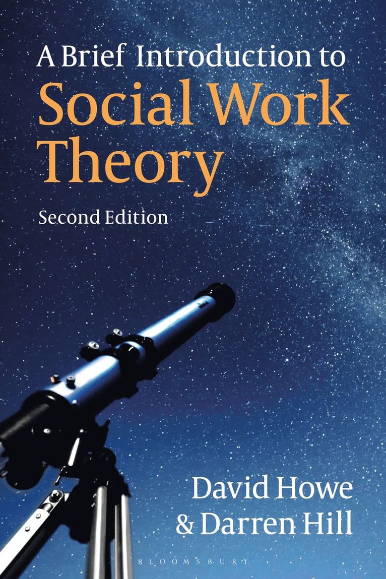 David Howe, Darren Hill - Brief Introduction to Social Work Theory, Inbunden
