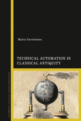 Technical Automation in Classical Antiquity 1