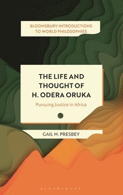 The Life and Thought of H. Odera Oruka 1