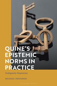 bokomslag Quine's Epistemic Norms in Practice
