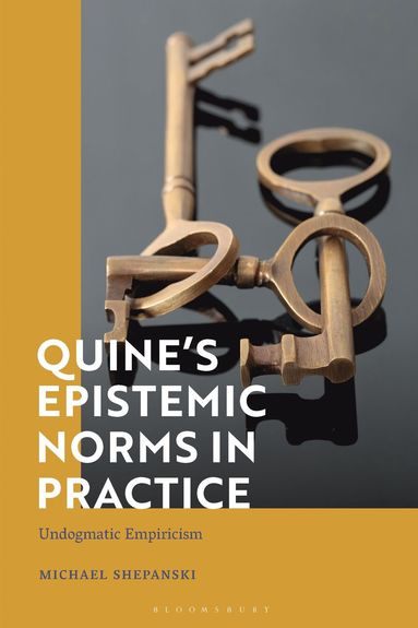 bokomslag Quine's Epistemic Norms in Practice