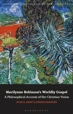 Marilynne Robinson's Worldly Gospel 1