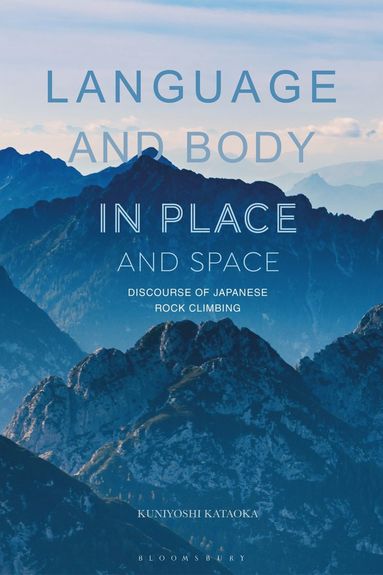 bokomslag Language and Body in Place and Space