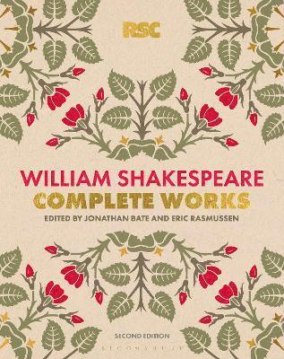 bokomslag The RSC Shakespeare: The Complete Works