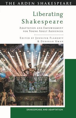 Jennifer Flaherty, Deborah Uman - Liberating Shakespeare, Inbunden